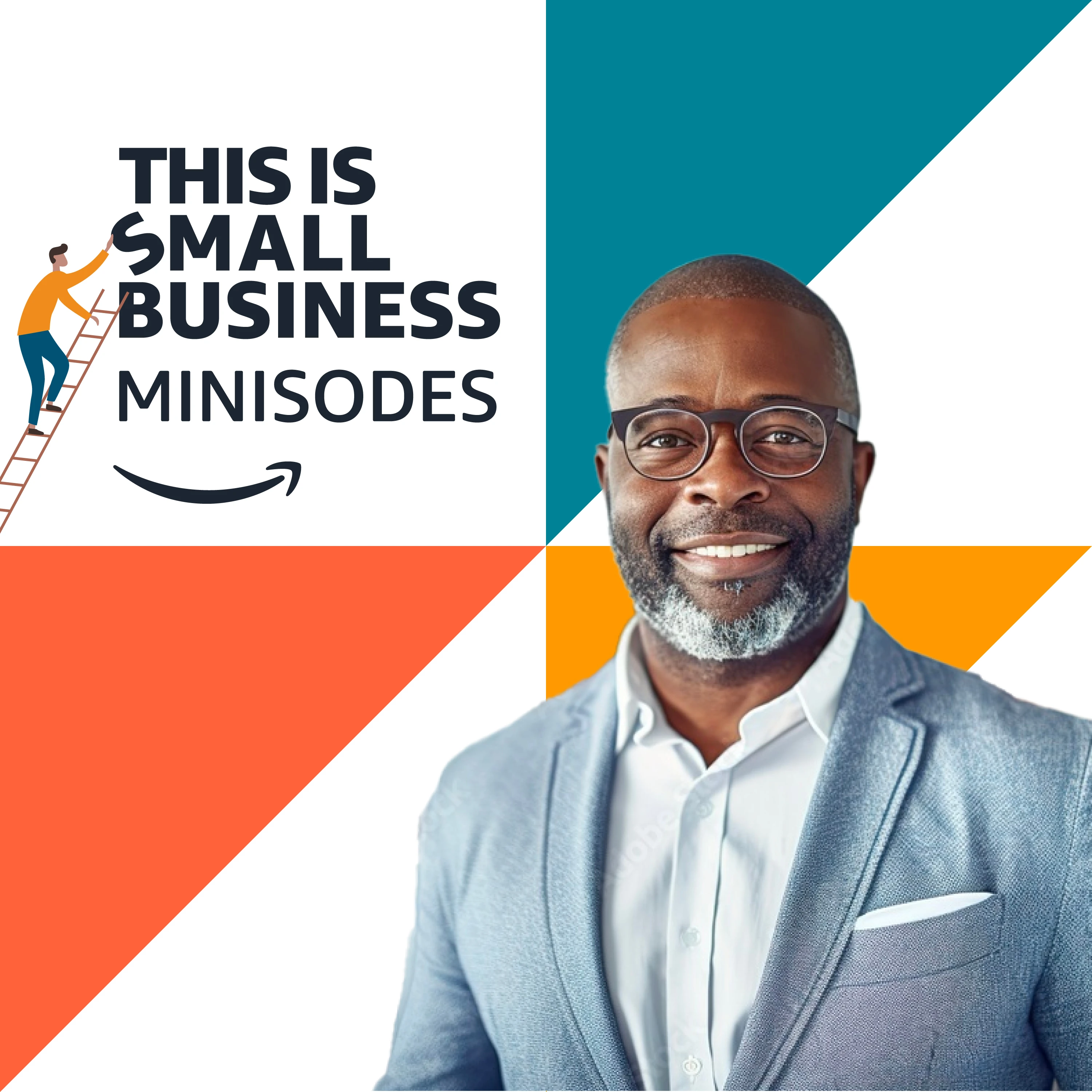This Is Small Business Minisodes cover with a man in a blue blazer and geometric brand shapes.